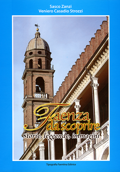 FAENZAdascoprire_editoria FAENZAdascoprire_editoria
